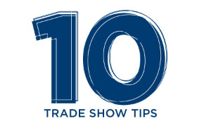 Ten Tips to Increase Leads at your next Trade Show