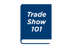 Trade Show 101